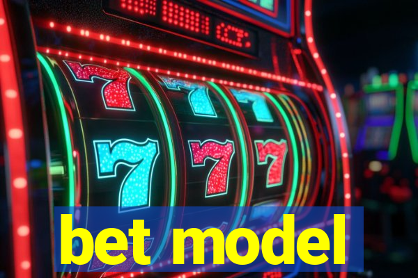 bet model